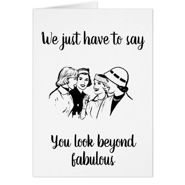 WE THINK YOU LOOK *BEYOND FABULOUS* AT **60th** (Front)