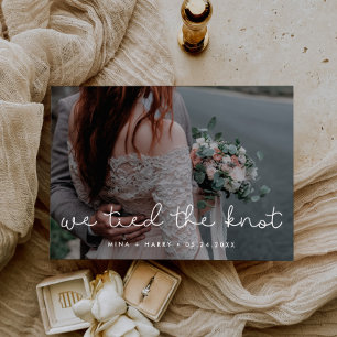 We tied the knot Cute script wedding photo card