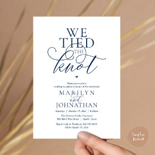 We Tied The Knot, Modern Classy Wedding Reception Invitation
