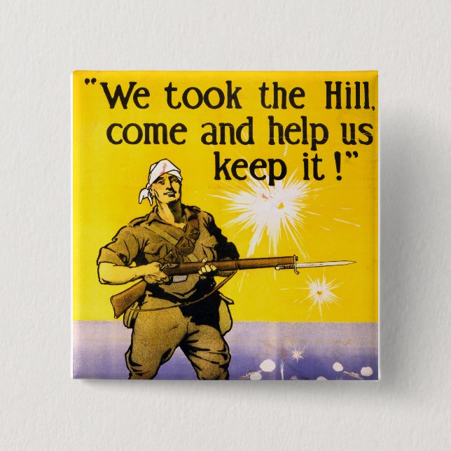 We Took The Hill 15 Cm Square Badge (Front)
