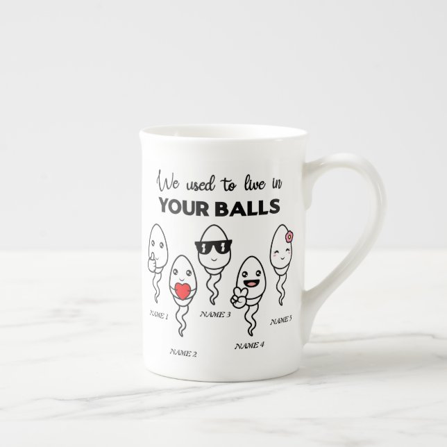 We Used To Live In Your Balls, Custom Name Dad Bone China Mug (Right)