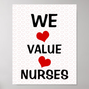 We Value Nurses Hearts   Poster
