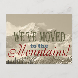 We’ve Moved to Mountains!  Typography Address Chg Announcement Postcard