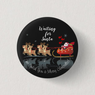 We Waiting for Santa Ho! Ho! Ho! Winter Holiday 3 Cm Round Badge