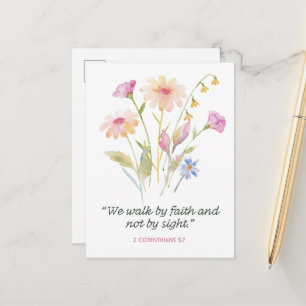 We walk by faith and not by sight  postcard