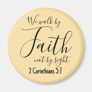 We Walk by Faith Magnet