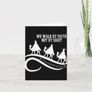 We Walk By Faith Not By Sight Christian Christmas  Card
