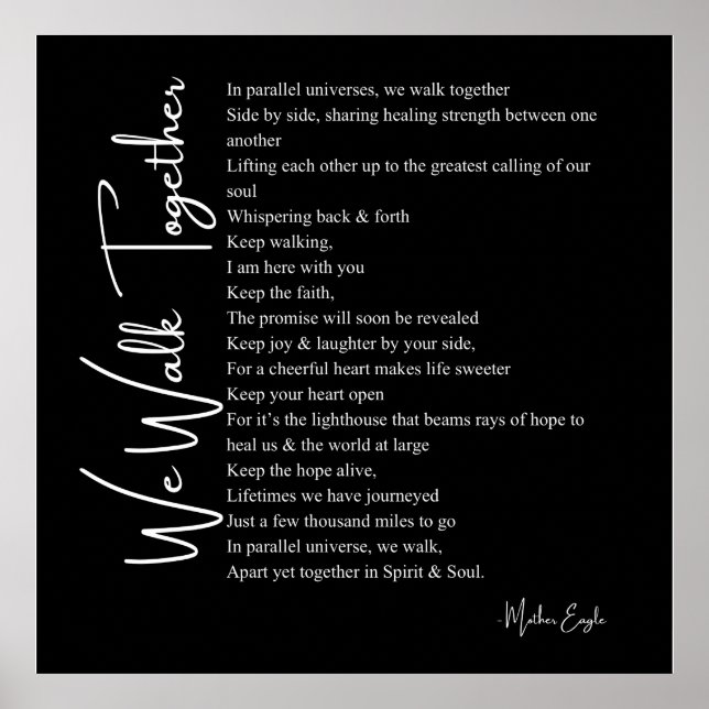 We walk together love poem poster wall art decor  (Front)