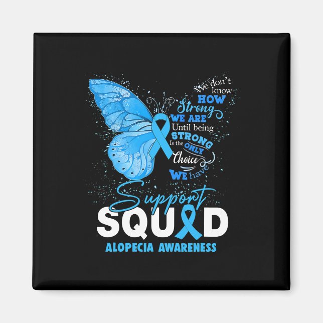 We Wear Blue Butterfly Support Alopecia Awareness  Magnet (Front)
