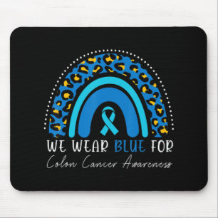 We Wear Blue Colourectal Colon Cancer Leopard Rain Mouse Pad