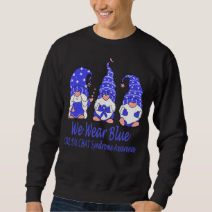 We Wear Blue For Cri Du Chat Syndrome Awareness Sweatshirt
