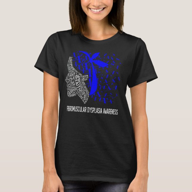 We Wear Blue For Fibromuscular Dysplasia Awareness T-Shirt (Front)