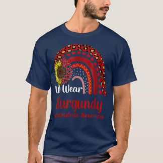 We Wear Burgundy Amyloidosis Awareness Rainbow T-Shirt