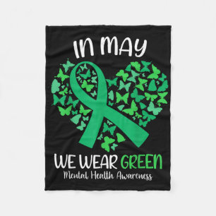 We Wear Green Mental Health Awareness Support Butt Fleece Blanket