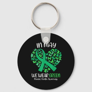 We Wear Green Mental Health Awareness Support Butt Key Ring