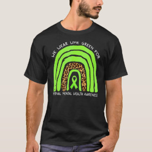 We Wear Lime Green Maternal Mental Health Awarenes T-Shirt