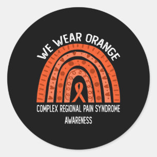 We Wear Orange For Complex Regional Pain Syndrome  Classic Round Sticker
