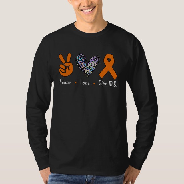 We Wear Orange MS Multiple Sclerosis Peace Love Cu T-Shirt (Front)
