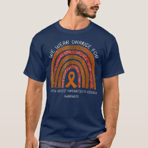 We wear orange rainbow for ADHD awesome awareness T-Shirt
