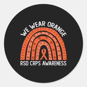 We Wear Orange Rainbow For RSD CRPS Awareness  Classic Round Sticker