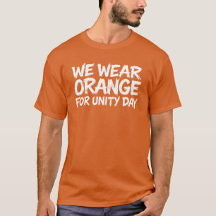 We Wear Orange Unity Day Anti Bullying Awareness T-Shirt