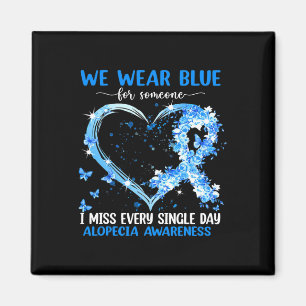 We Wear Pink For Alopecia Awareness Heart Ribbon Magnet