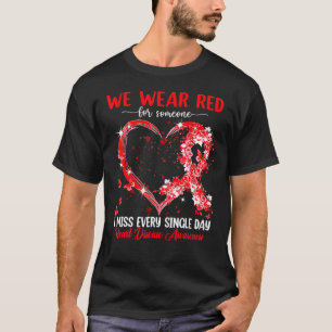 We Wear Pink For Heart Disease Awareness Heart Rib T-Shirt