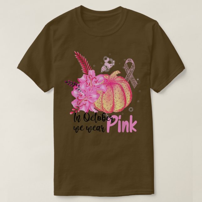 We Wear Pink Pumpkin Breast Cancer Pumpkins Lover  T-Shirt (Design Front)