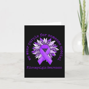 We Wear Purple Fibromyalgia Awareness Sunflower Le Card