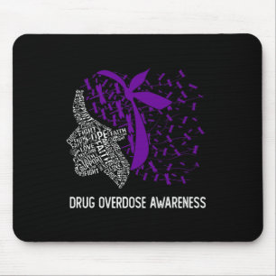 We Wear Purple For Drug Overdose Awareness 1 Mouse Pad