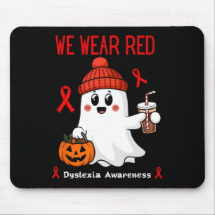 We Wear Red Dyslexia Awareness Month Dyslexia 3  Mouse Pad