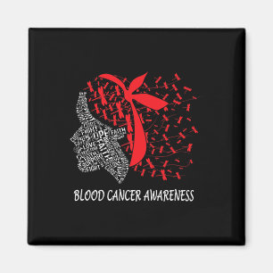 We Wear Red For Blood Cancer Awareness Magnet
