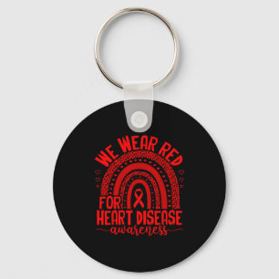 We Wear Red For Heart Disease Awareness Men Women Key Ring
