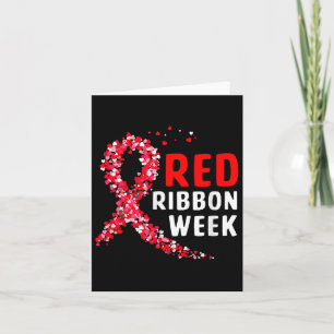 We Wear Red For Red Ribbon Week Awareness Card