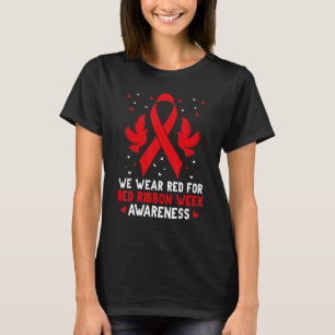 We Wear Red For Red Ribbon Week Awareness Drug Fre T-Shirt