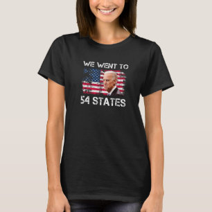 We Went To 54 States US Flag T-Shirt