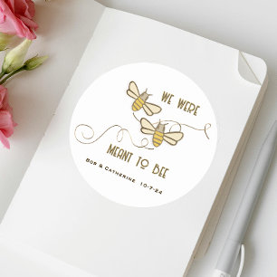 We Were Meant to Bee Bride & Groom Wedding Gold  Classic Round Sticker