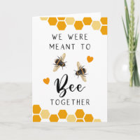 We Were Meant To BEE Together Anniversary