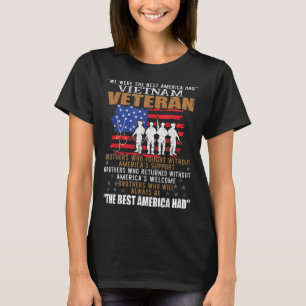 We Were The Best America Had Vietnam Veteran Broth T-Shirt
