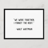We Were Together Whitman Quote Postcard