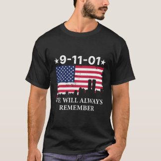 We Will Always Remembernever Forget 911 T-Shirt