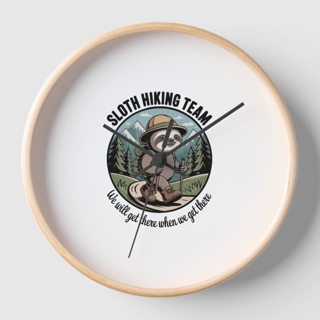 We Will Get There Eventually Sloth Hiker Clock (Front)