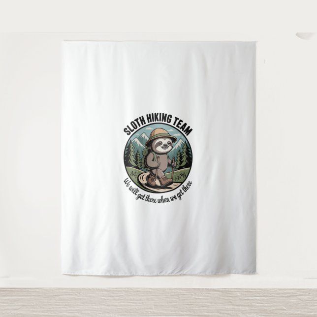 We Will Get There Eventually Sloth Hiker Tapestry (Front)