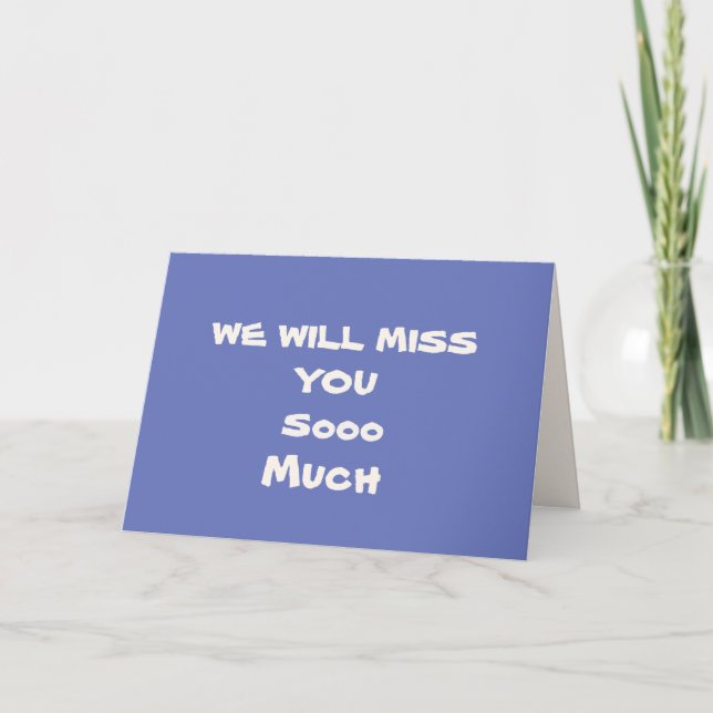 We Will Miss You Plain Farewell Card (Front)