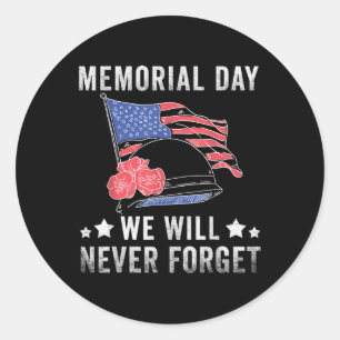 We Will Never Forget Usa Flag Distressed Memorial Classic Round Sticker