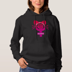 We Will Not Go Back Protect Roe V Wade 73 Raise Ha Hoodie