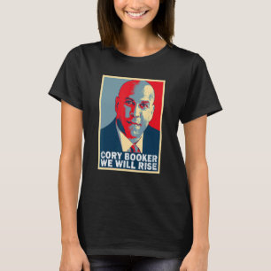 We Will Rise Cory Booker T-Shirt