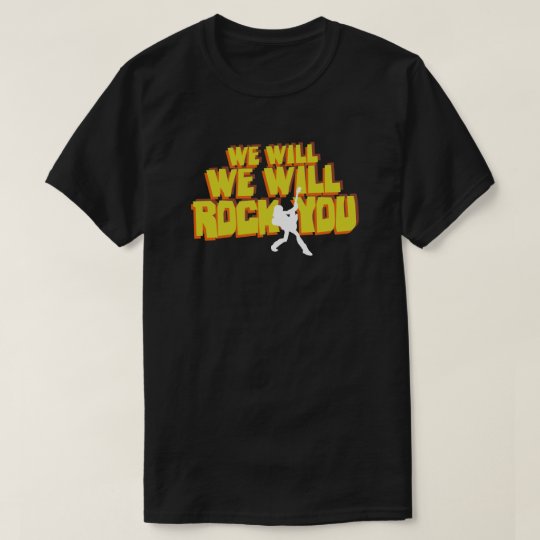 We Will Rock You Retro 80s Pop Culture Typography T Shirt Zazzle Co Nz