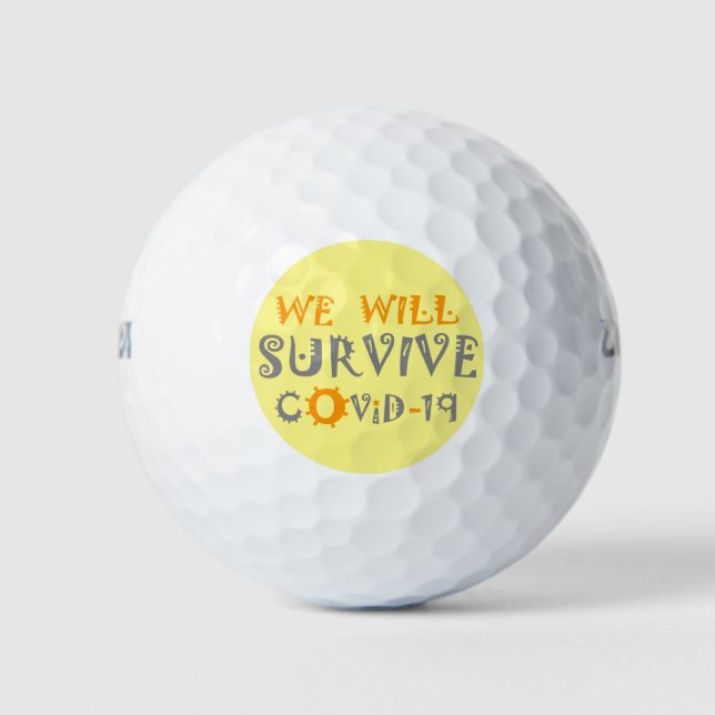 We Will Survive COVID-19: A Message of Resilience  Golf Balls (Front)