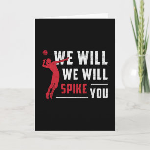 We Will We Will Spike You Beach Volleyball Player Card